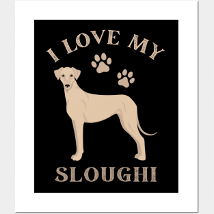 Sloughi Life is better with my dogs Dogs I love all the dogs Posters and Art